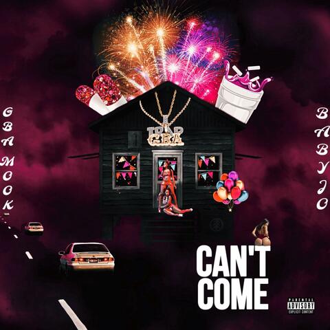 Can't come (feat. Official babyjo)