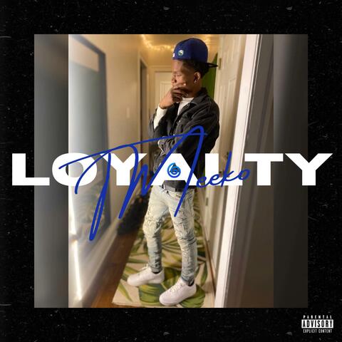 Loyalty