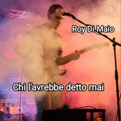 Chi l'avrebbe detto mai