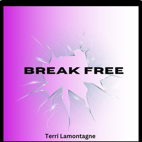Break Free