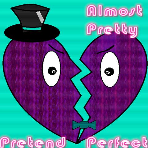 Pretend Perfect