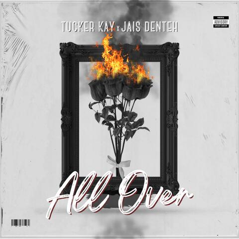 All over (feat. Jais Denteh)