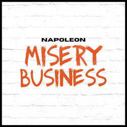 Misery Business