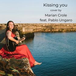 Kissing you (feat. Pablo Ariel Ungaro)