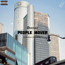 The People Mover (feat. El Juggernaut)