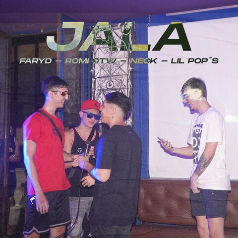 JALA (feat. Romi OTW, Neck & Lil Pop´s)