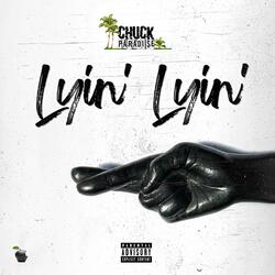 Lyin' Lyin'