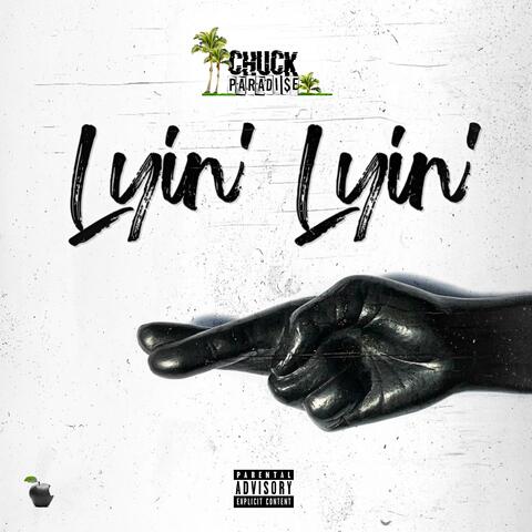 Lyin' Lyin'