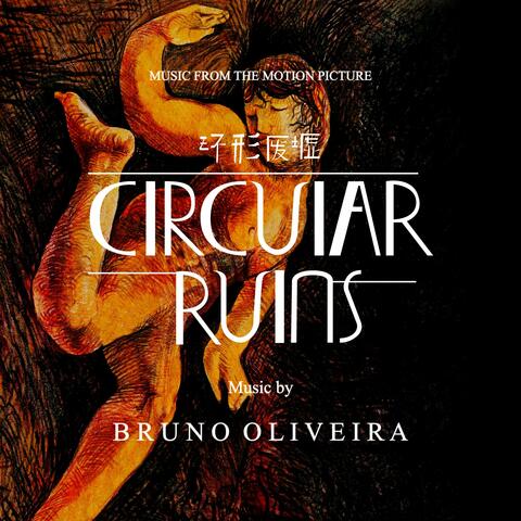 Circular Ruins (Original Motion Picture Soundtrack)