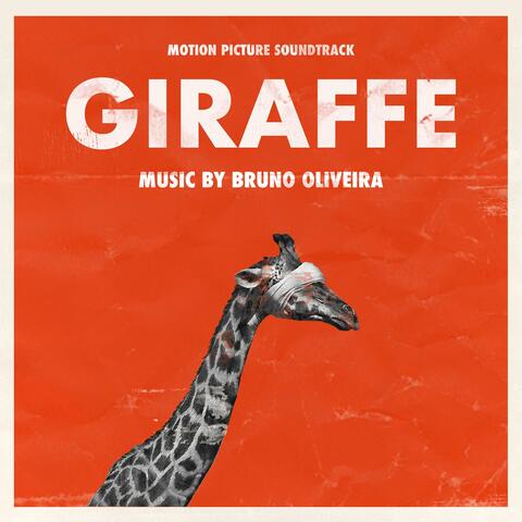 Giraffe (Original Motion Picture Soundtrack)
