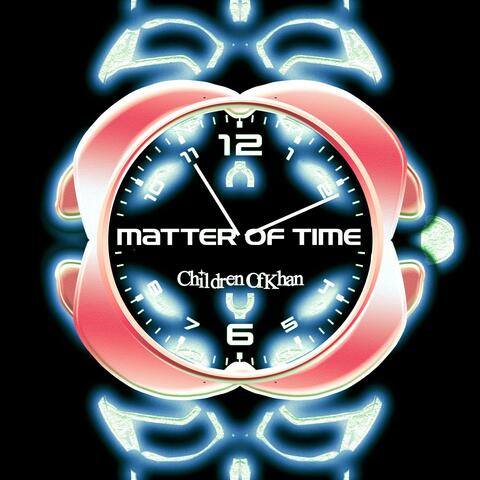 Matter Of Time