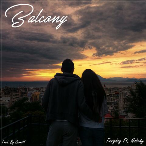 Balcony (feat. Ennyday)