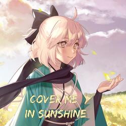 Cover Me In Sunshine (Nightcore)