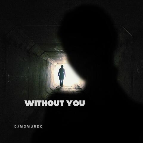 Without You