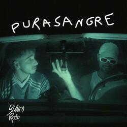 Purasangre (feat. Rax)