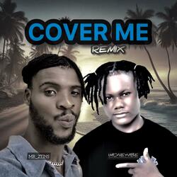 Cover me (feat. Imoneyvibe)