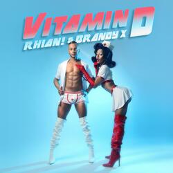 Vitamin D (feat. Brandy X) (Extended Mix)