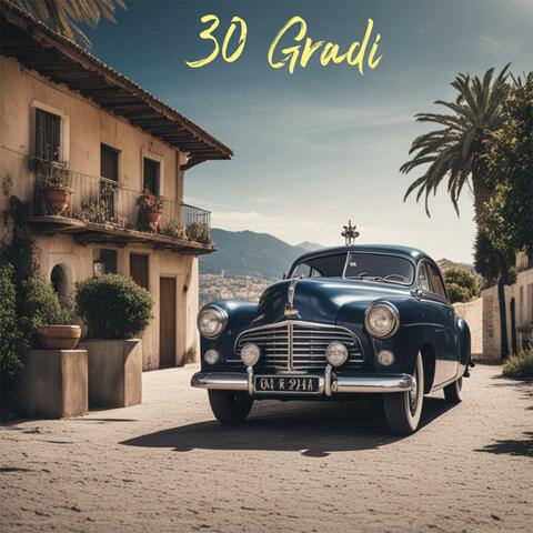 30 gradi