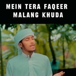 Main Tera Faqeer Malang khuda