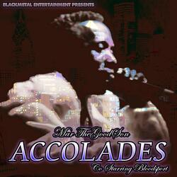 ACCOLADES INTRO FT. BLAHZAY BLAH