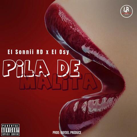 PILA DE MALITA (feat. El Osy)