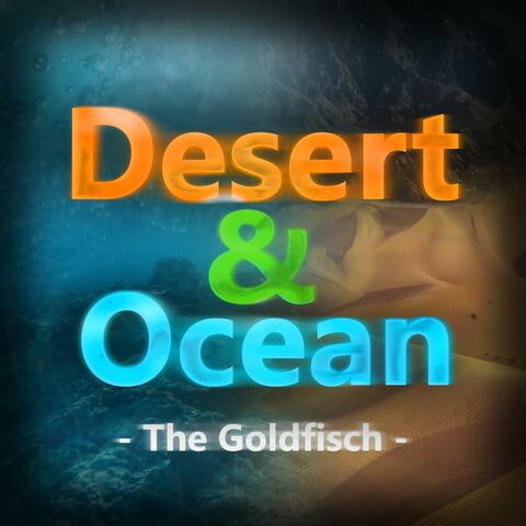 Desert and Ocean