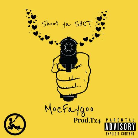 Shoot Ya Shot