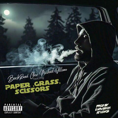 Paper,Grass, Scissors (feat. Michael Villano)