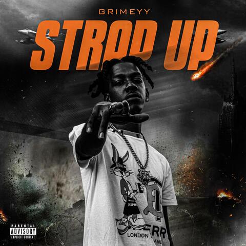 Strap Up (feat. Grimeyy)