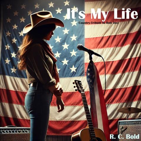 It's My Life (Country-Tribute to Bon Jovi)