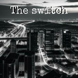 The Switch