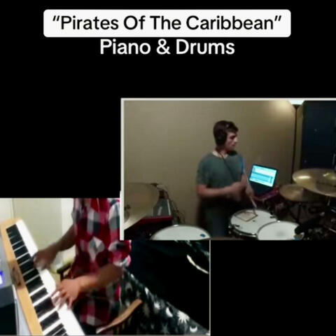 Pirates Of The Carribean (Piano & Drums)
