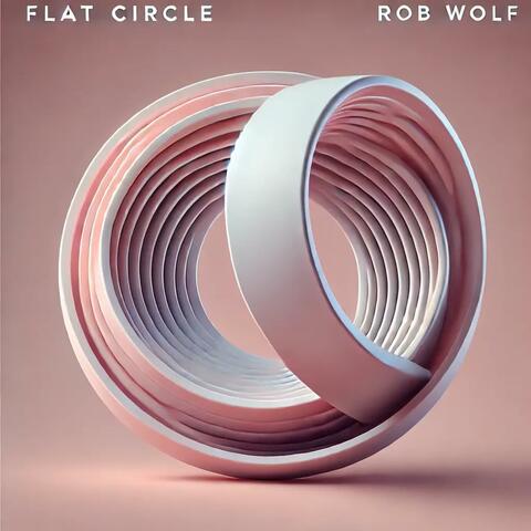 Flat Circle