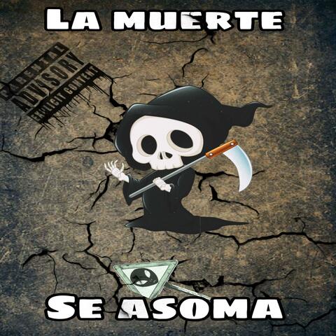 la muerte se asoma