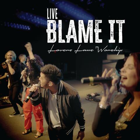 Blame It (feat. DeDe Jones) [LIVE]