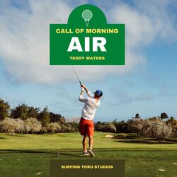 Call Of Morning Air