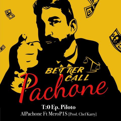 Better Call Pachone T:0 E:0 (feat. MeroP1S & Chef Karry)