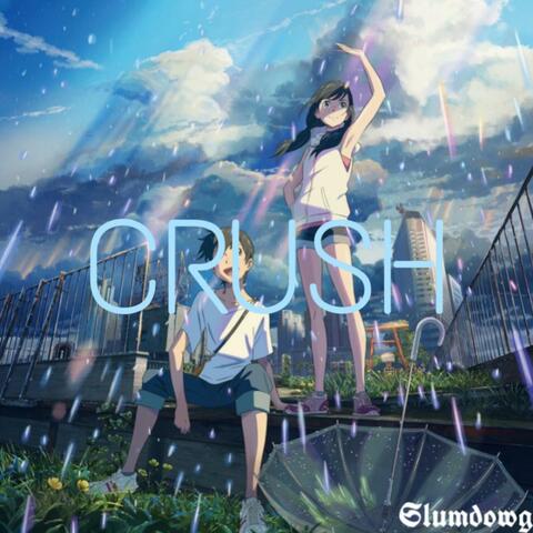 Crush