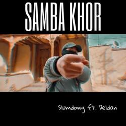 Samba Khor (feat. Deldan)