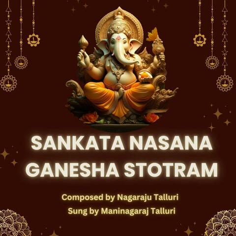 Sankata Nasana Ganesha Stotram