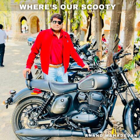 Where's Our Scooty