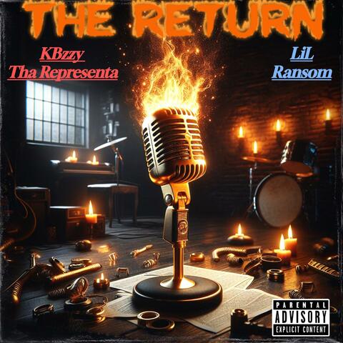 The Return (feat. Lil Ransom)