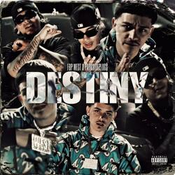 Destiny (feat. FBP West)