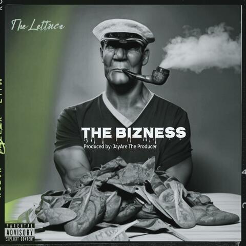 The Bizness