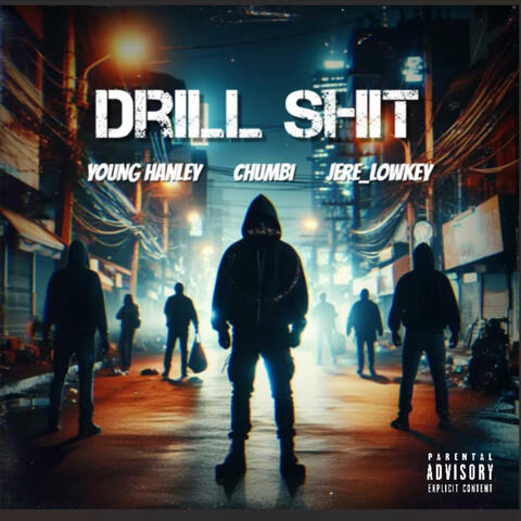 Drill Shit CHUMBI (feat. Young Hanley & Jere lowkey)