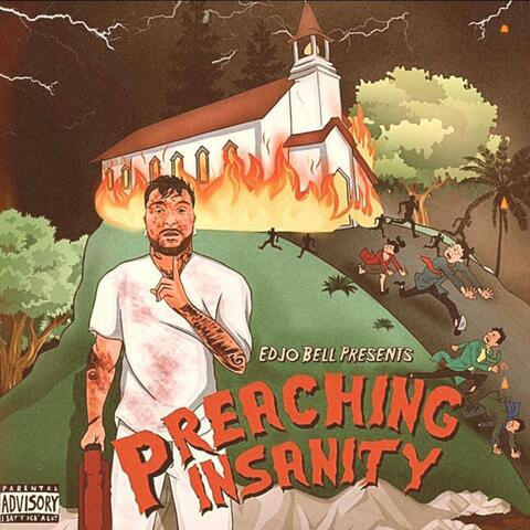Preaching Insanity : Mixtape