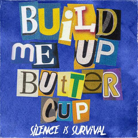 Build Me Up Buttercup