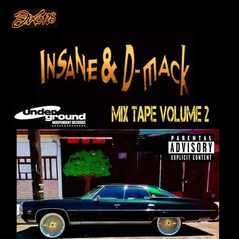The dixons insane & dmack volume 2