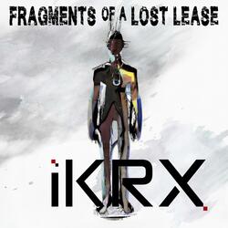 Fragments of a Lost Lease