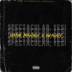 Spectacular, YES! (feat. Swanky)